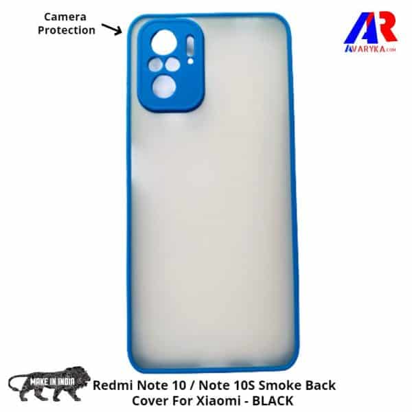 Redmi Note 10 / Note 10S Smoke Back Cover For Xiaomi (Blue Colour)- Buy Redmi Note 10 / Note 10S Back Cover Smoke Cover and Cases Online India
